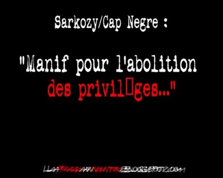 Cap Nègre : manif pour l'abolition des privilèges...