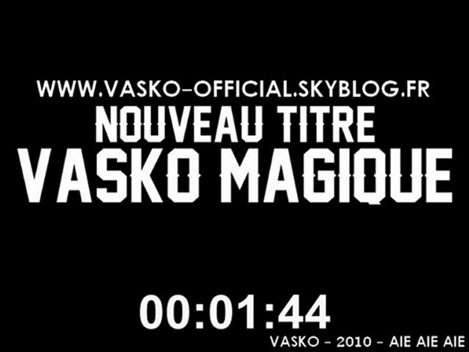 VASKO MAGIQUE - VASKO 2010