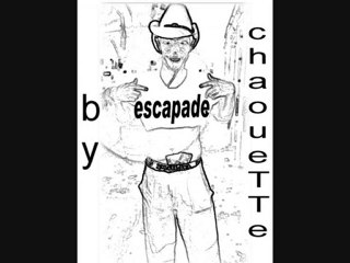 clip ESCAPADE by chaouette