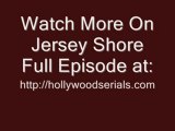 Jersey Shore Episode 2 Season 2 Episode 2