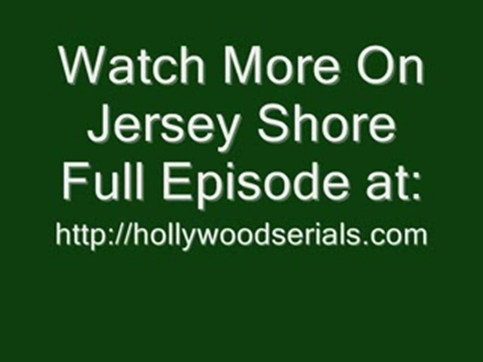 Watch Jersey Shore Episode 2 S02 E02 Online Streaming
