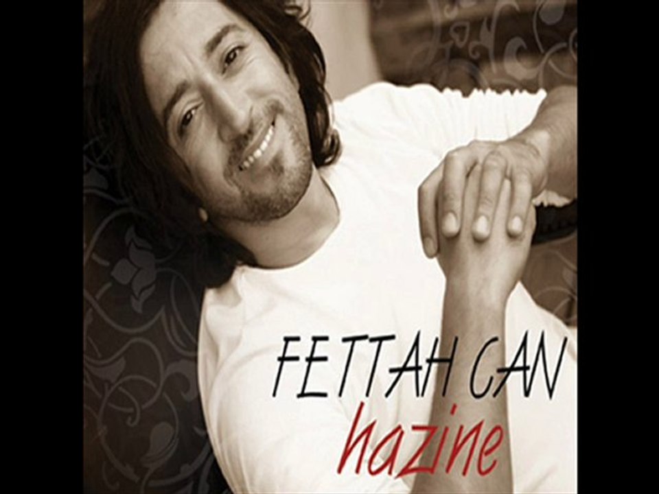FETTAH CAN - UNUTTUM (HAZİNE 2010)