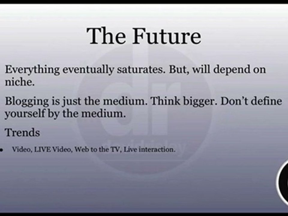 The Future of the Blogging Business