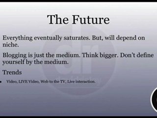 The Future of the Blogging Business