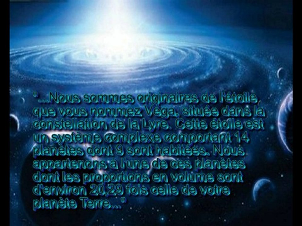 Extraterrestres de Véga-les messages-partie 1