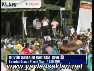 BÜYÜK SAMSUN KADIRGASI-SAİT UÇAR 2010 part 19