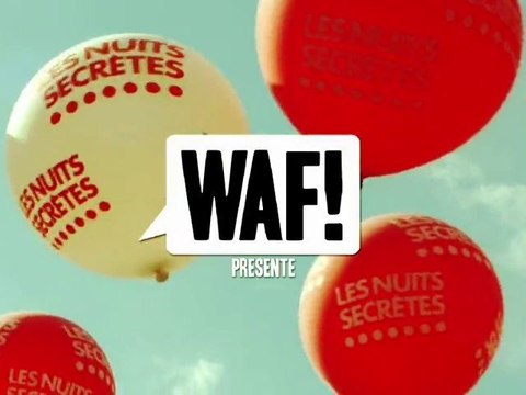FESTIWAF! LES NUITS SECRETES 2010 - TEASER