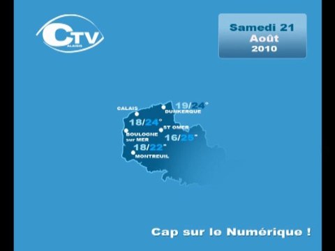 Calaisis TV : Météo du Samedi 21 Août 2010