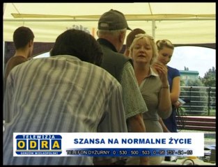 Szansa na normalne życie