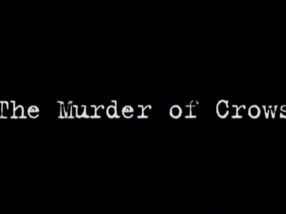 The Murder of Crows