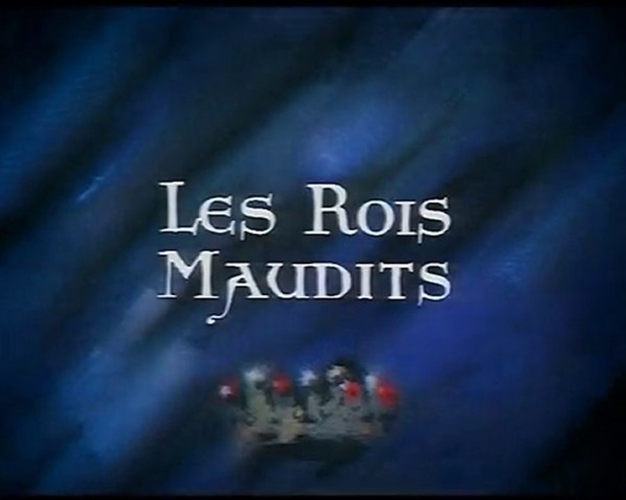 Les Rois Maudits - Generique 1972