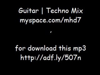 Guitar Suit (Techno Mix) MHD7