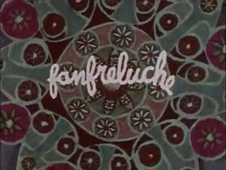 Fanfreluche (generique debut)