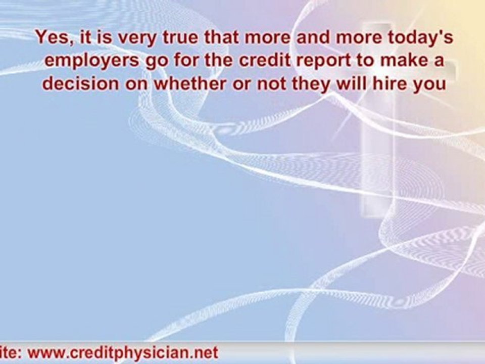 Employers now checking your credit report