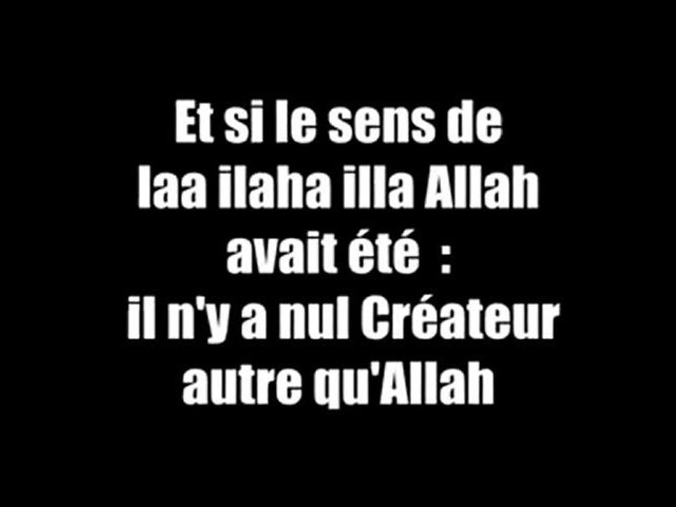 le sens de la chahada (attestation de foi en islam)