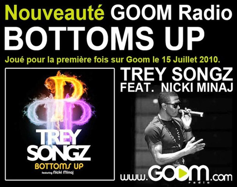 TREY SONGZ FEAT. NICKI MINAJ - "Bottoms Up" en 1er sur Goom!