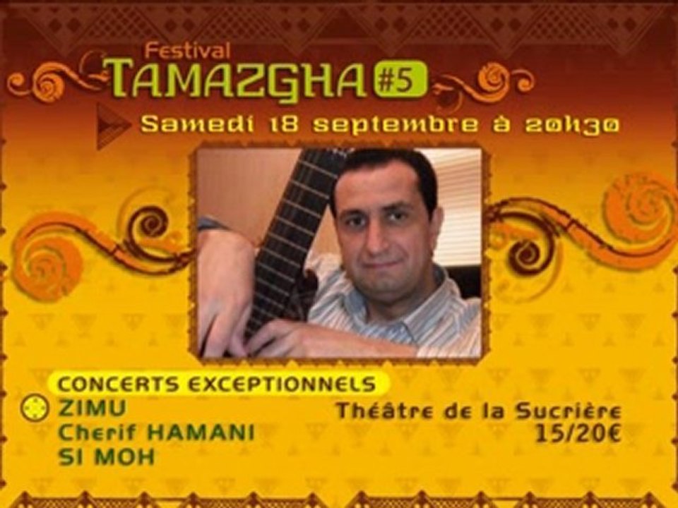 Festival Tamazgha 5eme Edition 16,17 et 18 septembre 2010