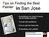 San Jose Professional House Painters are the Best