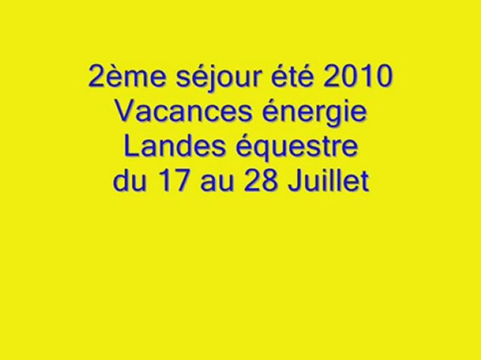 7. 17 Juillet 2010 2ème séjour VE été 2010