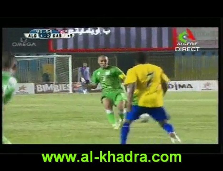 Algerie 1-Gabon 2 (que fais tu encore la chikh saadanne?)