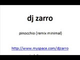 dj zarro-pinocchio (remix minimal)
