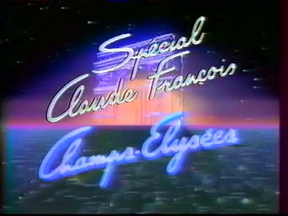 Champs-Elysées - Special Claude François (1988)