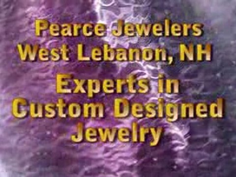 Custom Made Jewelry West Lebanon NH 03784 Pearce Jewelers