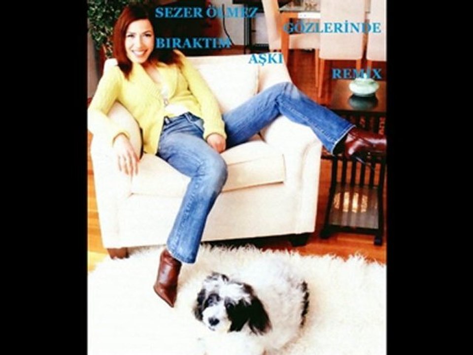 SEZER ÖLMEZ-GÖZLERİNDE BIRAKTIM AŞKI REMİX