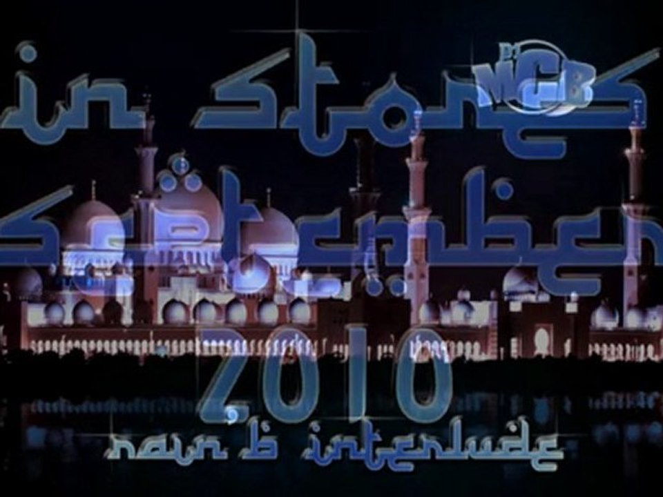 RAÏ N'B 2010 - INTERLUDE BY DJ MCB - (MCB SHOW VOL 2 )