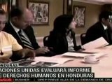 Honduras, Naciones Unidas evaluará informe de derechos huma