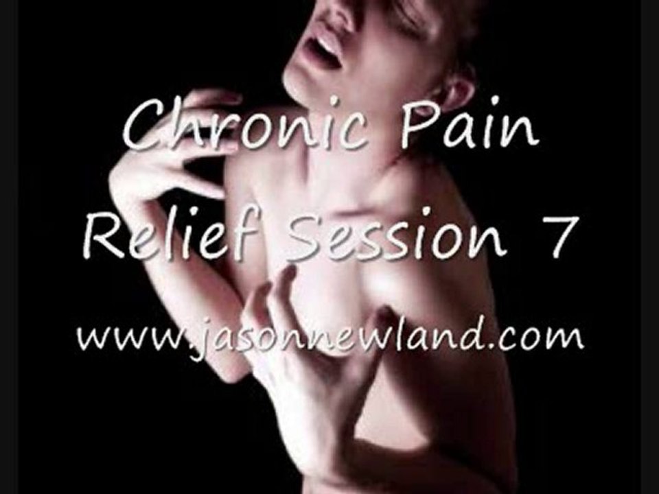 Chronic Pain Relief Session 7