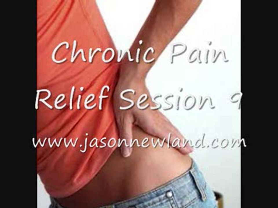 Chronic Pain Relief Session 9