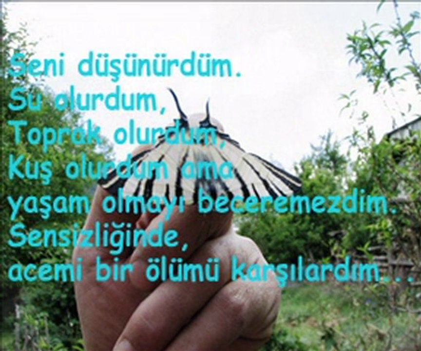 Sen yokken. En Sevgiliye... Fatih Sinan ÇİMEN...