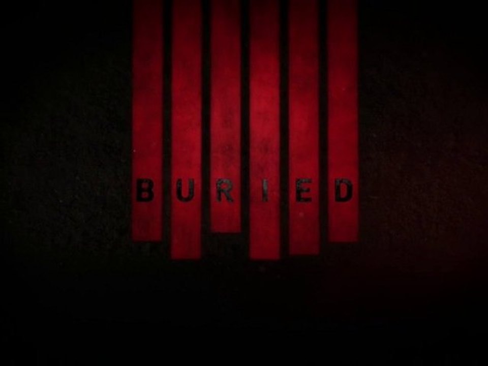 Buried - Theatrical Trailer