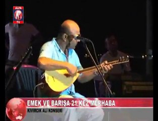 Kıvırcık Ali Aliağa Konseri 2