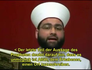 19- Allah existiert ohne Richtung ohne Ort!