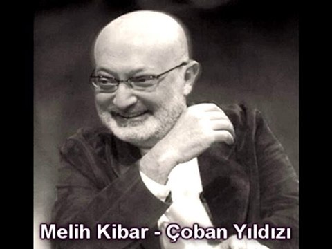 Melih Kibar - Çoban Yıldızı