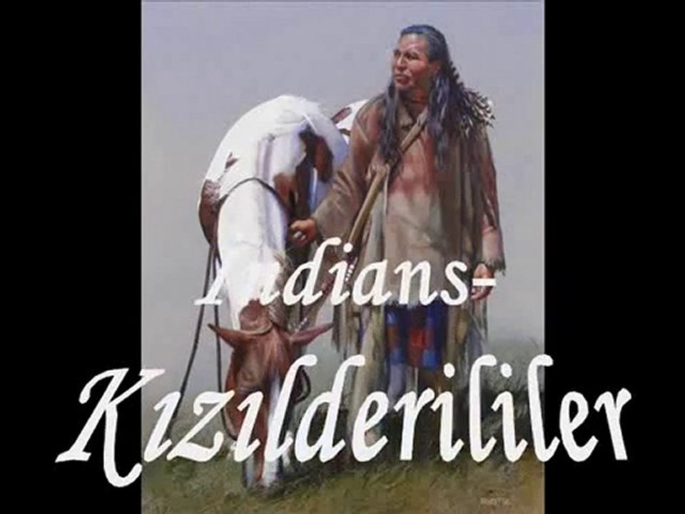 İndians-Kızılderililer