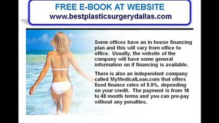 Finance Cosmetic or Plastic Surgery Dallas Texas