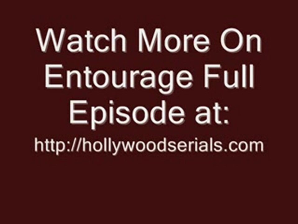 Watch Entourage Tequila and Coke S0 7 E07 Realty Show