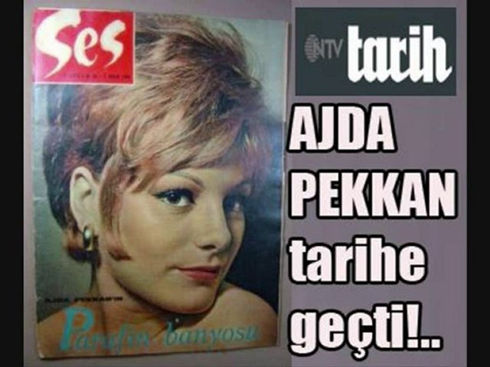 AJDA PEKKAN SEN OLURDUN YİNE