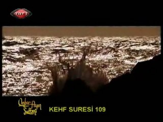 Kehf süresi Denizler mürekkep olsaydı TRT