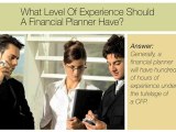 San Diego Financial Planner, Level of Experience