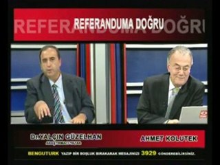 YALÇIN GÜZELHAN -BENGÜTÜRK - REFERANDUM - PART7