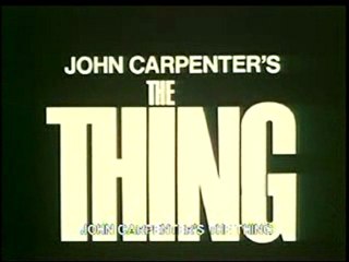 The Thing (1982) - International Trailer [VOST-HQ]