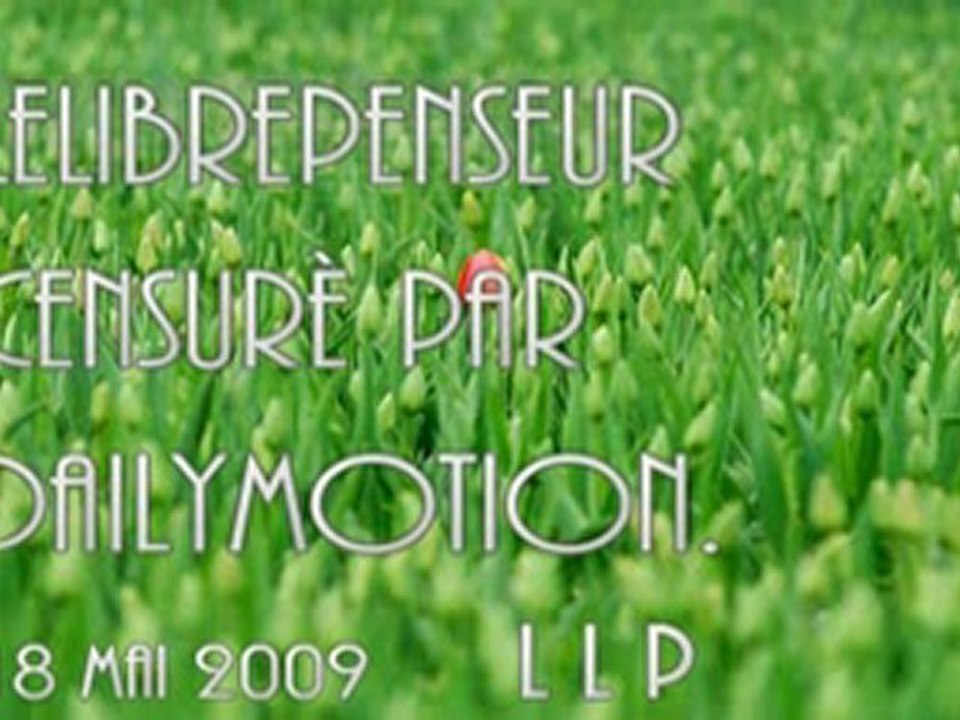 LLP - Réponse de LeLibrePenseur Le 16 mais 2009