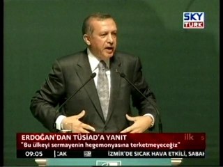 Erdoğan'dan Tüsiad'a Yanıt