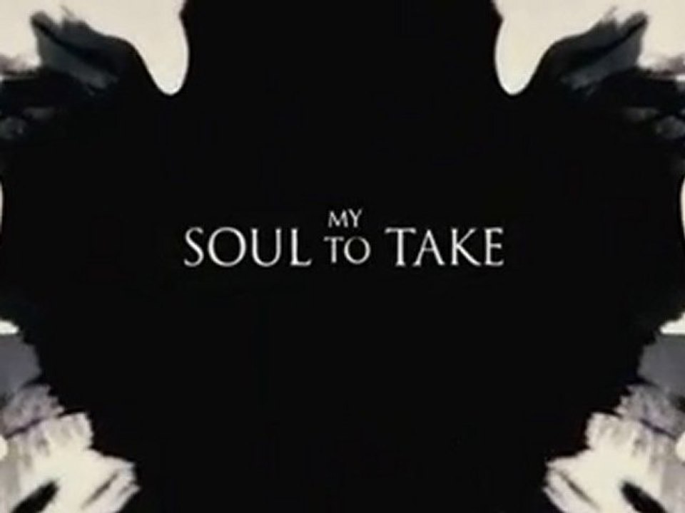 My Soul To Take Trailer