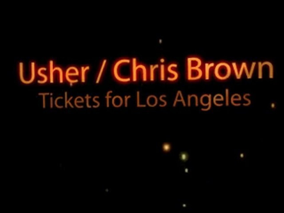 Usher Chris Brown Los Angeles Concert Tickets