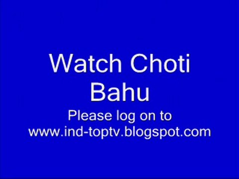Watch Choti Bahu - 19th August 2010
